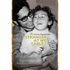 A Stranger at My Table: The Postcolonial Story of a Family Caught in the Half-Life of Empires - Paperback