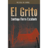 El Grito: Misterio en Español - Paperback