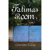 Fatima's Room: A Novel Set in Khartoum, Sudan - Paperback
