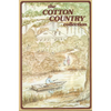 The Cotton Country Collection - Hardcover