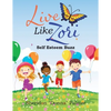 Live Like Zori: Self Esteem Buzz - Paperback