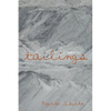 Tailings: A Memoir - Hardcover