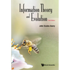 Info Theory & Evolution (3rd Ed) - Hardcover