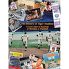 The History of Tiger Stadium: A Love Letter to Baseball at Michigan & Trumbull - Paperback