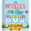 The Wheels on the Bus: Nursery Rhyme Board Book - Board Book