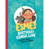 Esme's Birthday Conga Line - Paperback