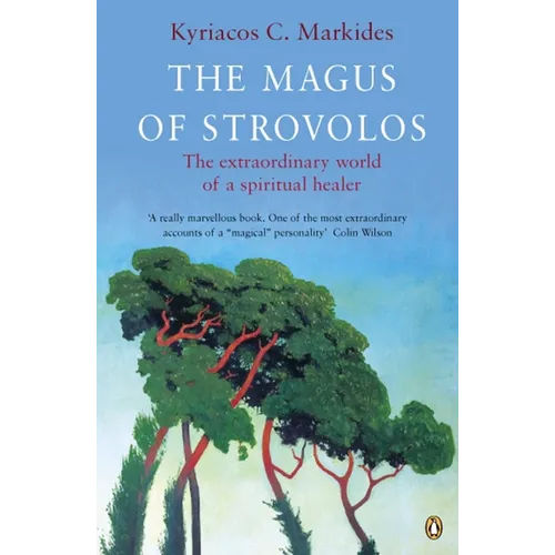 The Magus of Strovolos: The Extraordinary World of a Spiritual Healer - Paperback