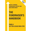 The Fundraiser's Handbook: Create a winning fundraising strategy and raise more money - Australian Edition - Paperback