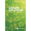 Casual Calculus (V2) - Paperback