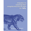 Modern Compiler Implementation in ML - Paperback