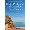 God's Profound and Mysterious Providence: As Revealed in the Genealogy of Jesus Christ from the Time of David to the Exile in Babylon (Book 4) - Paperback