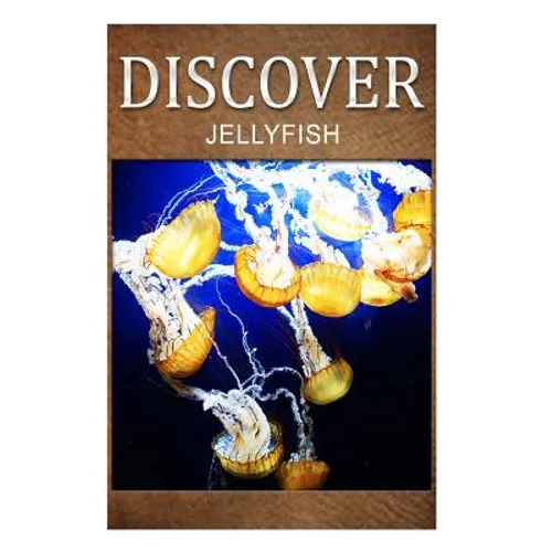 Jellyfish - Discover: Early reader's wildlife photography book - Paperback