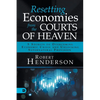 Resetting Economies from the Courts of Heaven: 5 Secrets to Overcoming Economic Crisis and Unlocking Supernatural Provision - Paperback