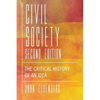 Civil Society: The Critical History of an Idea - Paperback