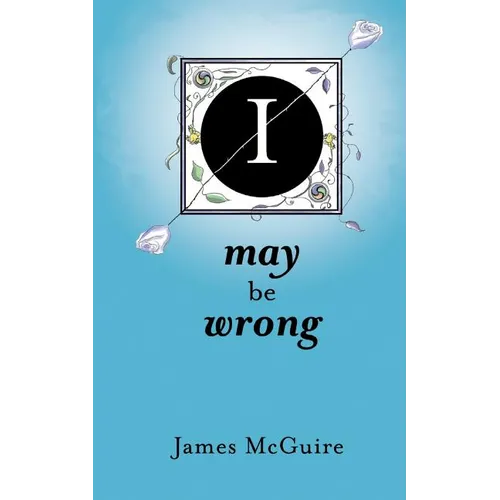 I May Be Wrong - Paperback
