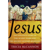 Jesus: The Explosive Story of the Thirty Lost Years and the Ancient Mystery Religions - Paperback