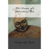 The Dream of a Ridiculous Man - Paperback
