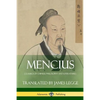 Mencius (Classics of Chinese Philosophy and Literature) - Paperback