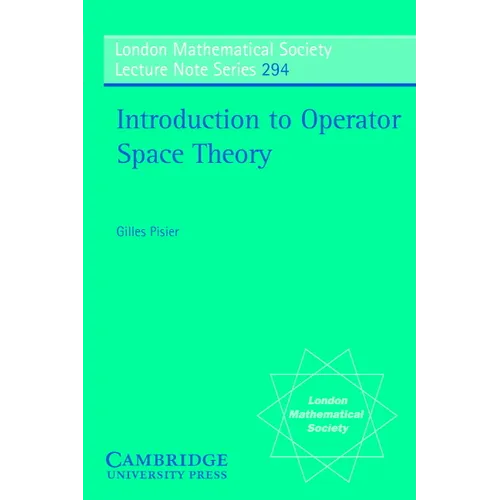 Introduction to Operator Space Theory - Paperback