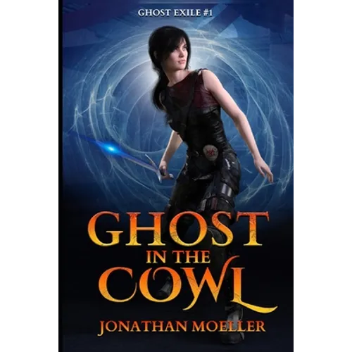 Ghost in the Cowl - Paperback