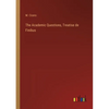 The Academic Questions, Treatise de Finibus - Paperback