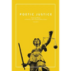 Poetic Justice: Poems by Women at David L. Moss Criminal Justice Center - Paperback