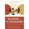 Philippians and 1 and 2 Thessalonians: Kingdom Living in Today's World - Paperback