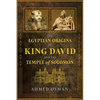 The Egyptian Origins of King David and the Temple of Solomon - Paperback