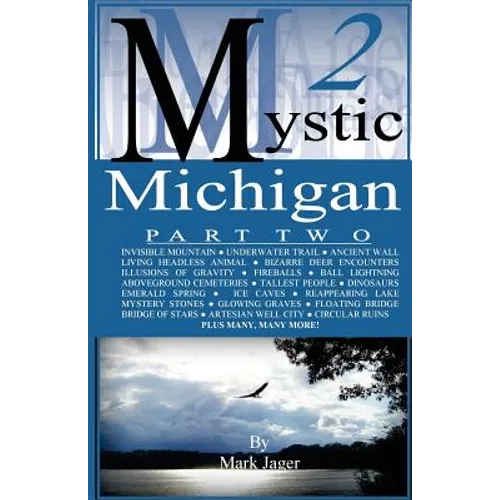 Mystic Michigan Part 2 - Paperback