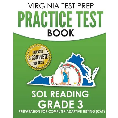 VIRGINIA TEST PREP Practice Test Book SOL Reading Grade 3: Preparation for Computer Adaptive Testing (CAT) - Paperback