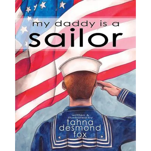 my daddy is a sailor - Paperback