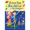 Amelia Bedelia & Friends #6: Amelia Bedelia & Friends Blast Off - Hardcover