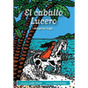 El caballo Lucero - Hardcover