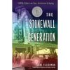 Stonewall Generation: LGBTQ Elders on Sex, Activism, and Aging - Paperback