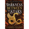 Darkness Between the Stars: An Egyptian Mythology Time Travel Romance - Paperback