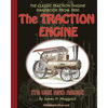 The Traction Engine Its Use and Abuse - Paperback