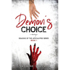 Demon's Choice: A Supernatural Romance - Paperback