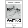 Waiting: Stories: Stories - Paperback