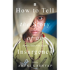 How to Tell the Story of an Insurgency: Fifteen Tales from Assam - Paperback