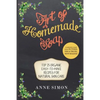 Art of Homemade Soap: Top 25 Organic Easy-to-Make Recipes For Natural Skin Care - Paperback