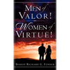 Men of Valor! Women of Virtue! - Hardcover