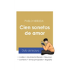 Guía de lectura Cien sonetos de amor de Pablo Neruda (análisis literario de referencia y resumen completo) - Paperback