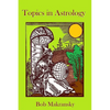 Topics in Astrology - Paperback