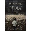 Take Your Turn, Teddy - Hardcover