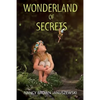Wonderland of Secrets - Paperback