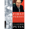 First Person: An Astonishingly Frank Self-Portrait by Russia's President Vladimir Putin - Paperback