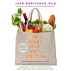 The PlantPlus Diet Solution: Personalized Nutrition for Life - Paperback