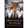 Angels Among Us: Whispers of Love, Light and Blessings - Paperback