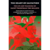 The Heart of Salvation: The Life and Teachings of Saint Theophan the Recluse - Paperback