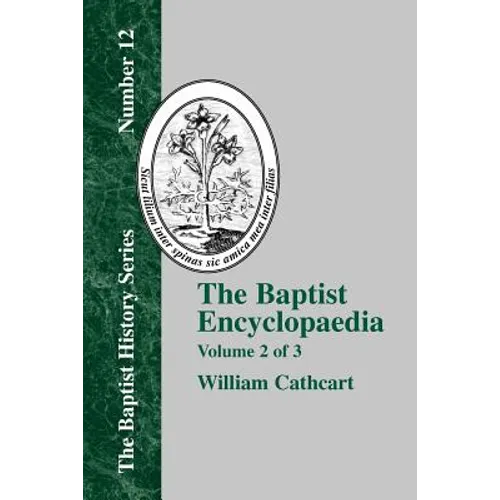 The Baptist Encyclopedia - Vol. 2 - Paperback